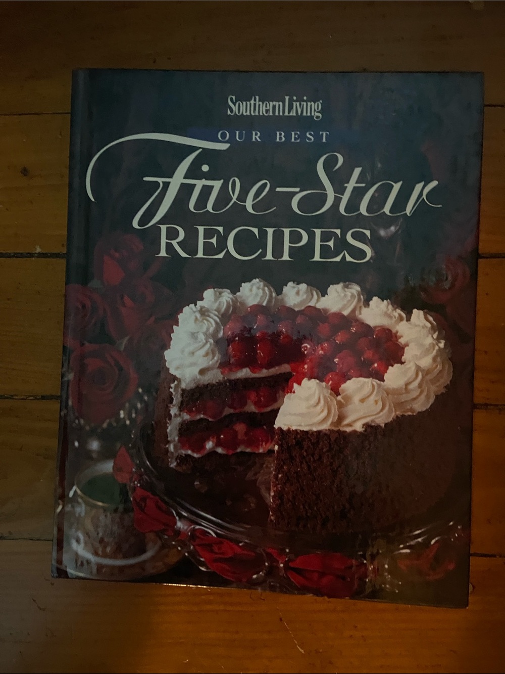 Southern Living Best of Five 5 Star  Cookbook chocolate cherry cake rose roses